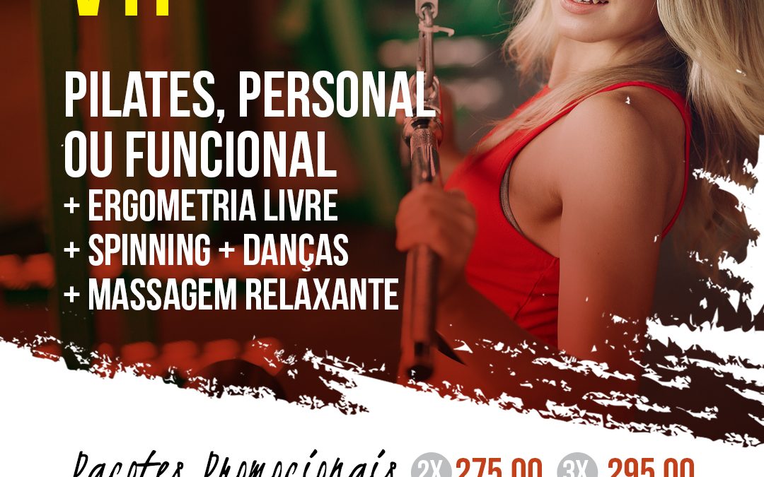 Plano VIP: para os clientes mais exigentes.