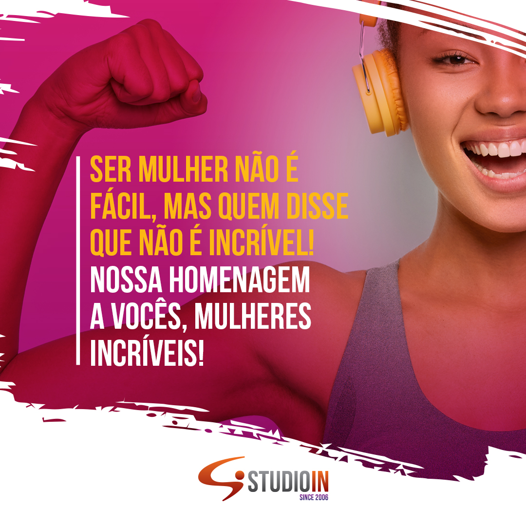 Feliz Dia da Mulher!