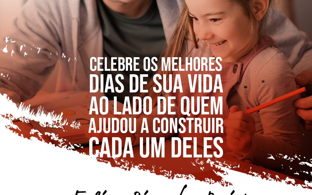 Feliz Dia dos Pais!
