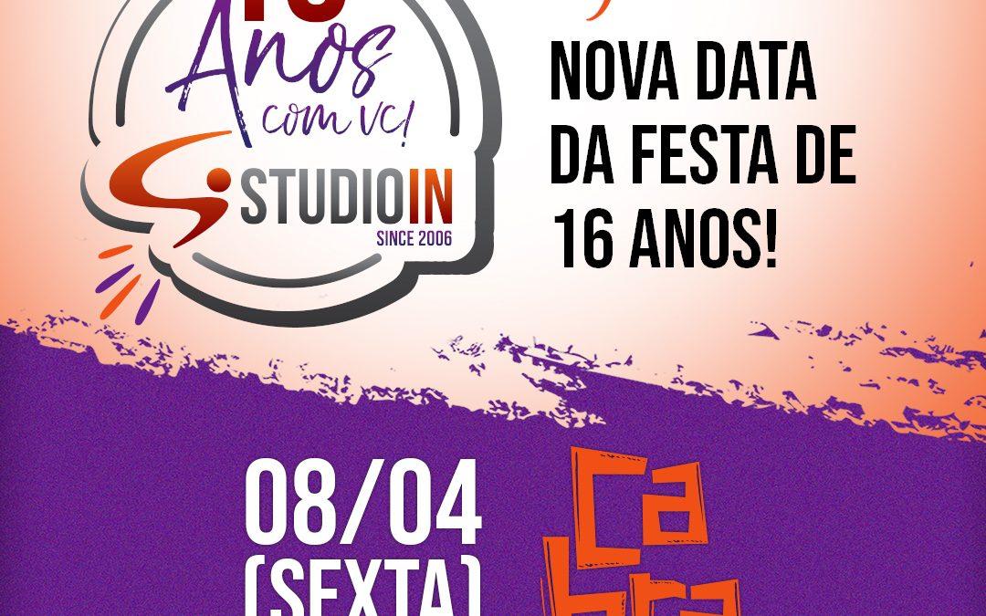 Importante: Nova data da Festa de 16 Anos!