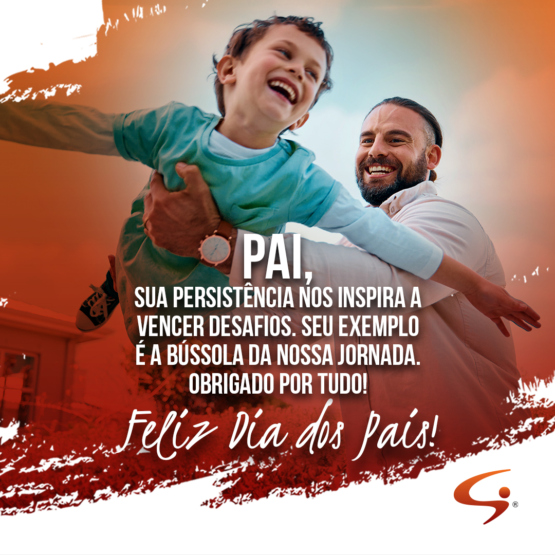 Pai, sua persistência nos inspira a vencer desafios. Seu exemplo é a bússola da nossa jornada. Obrigado por tudo! 