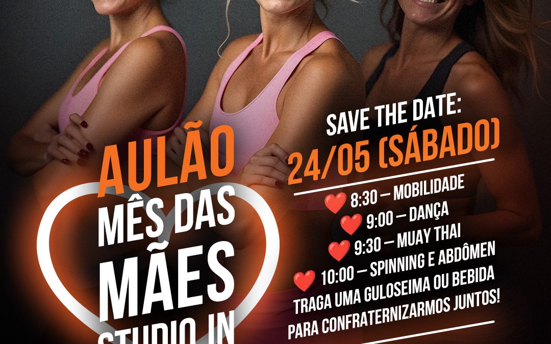 Aulão do Mês das Mães