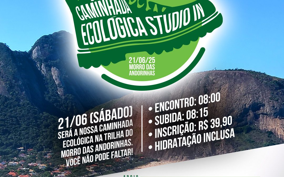 15ª Caminhada Ecológica Studio In Morro das Andorinhas